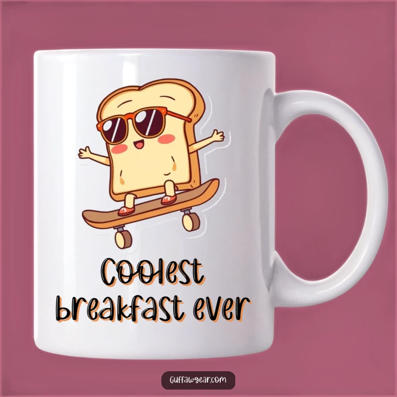 Funny Skateboard Toast Mug: Cool & Humorous Morning Gift for Trendsetters