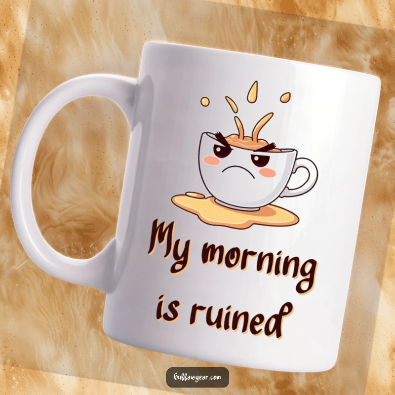 Funny Mug featuring a grumpy teacup spilling its contents with a comical frown, perfect for a relatable gift.