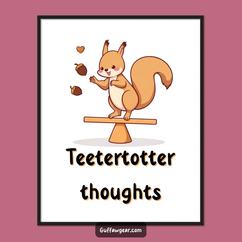 Funny Squirrel Acrobat Digital Art: Balancing Act Print Gift