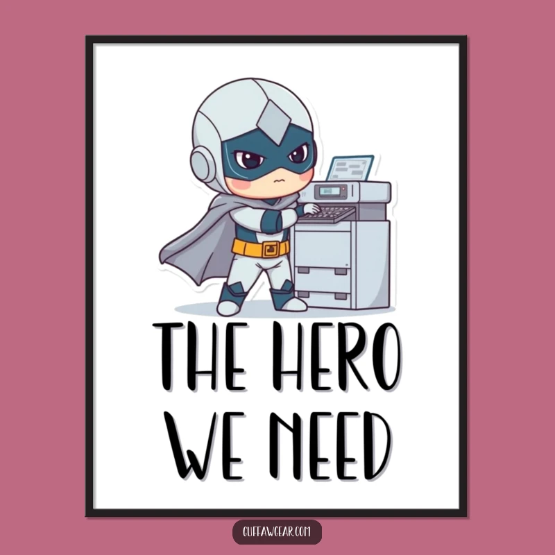 Funny Superhero Printer Fix Digital Art: Hilarious Hero Printable Decor