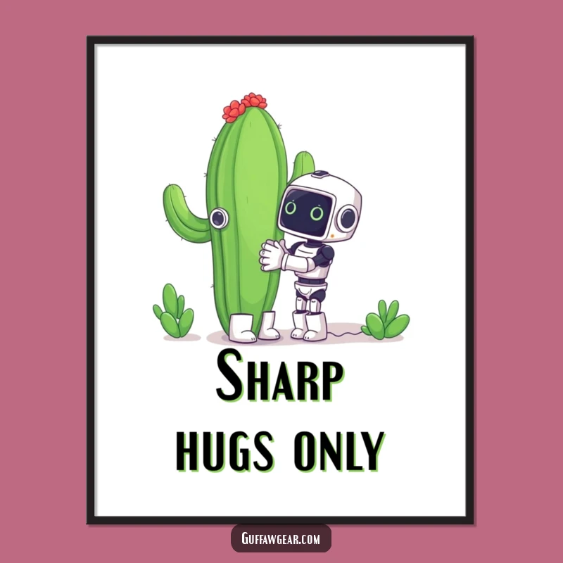 Funny Robot Cactus Hug Digital Art - Hilarious Printable Wall Decor