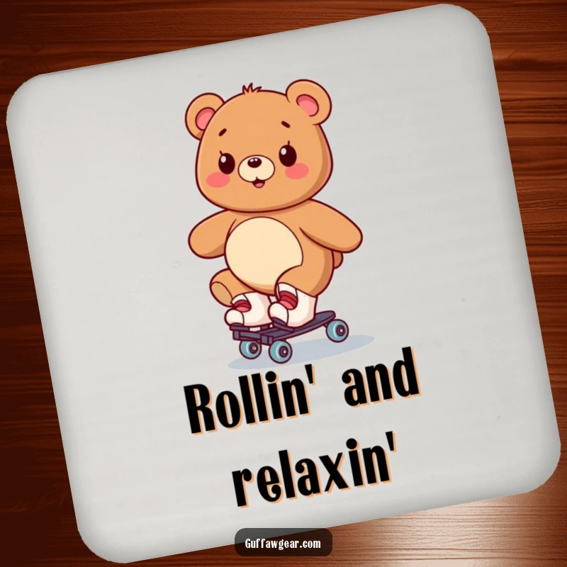 Funny drink coaster featuring a smiling bear on roller skates, humorously wobbling, perfect for protecting surfaces.