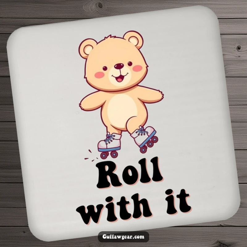 Funny drink coaster featuring a smiling bear wearing roller skates, comically wobbling but happy, protecting surfaces.