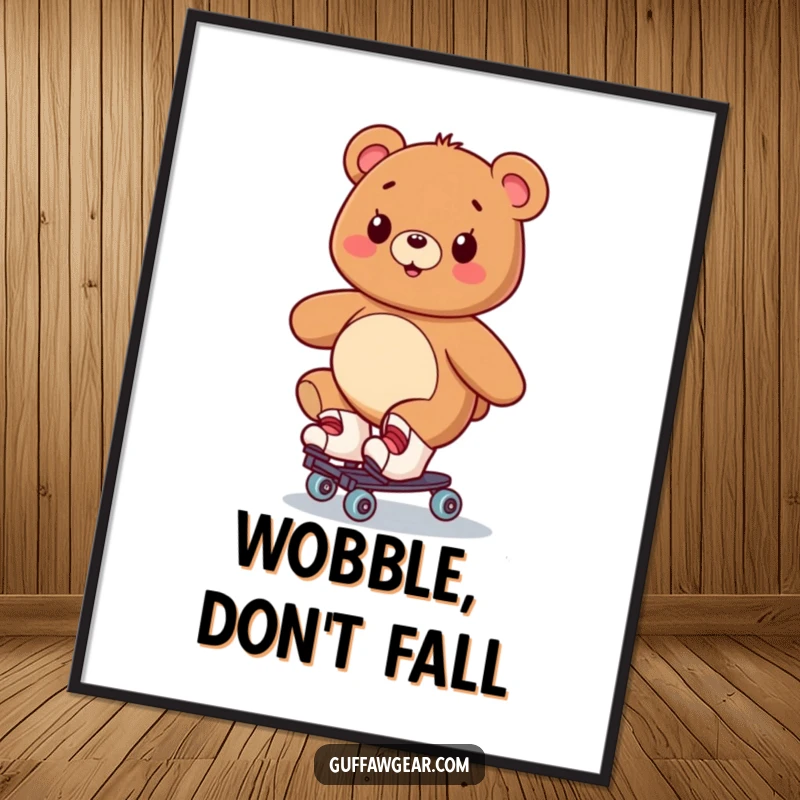 Funny poster featuring a bear on roller skates, smiling widely despite precarious wobbling, a vibrant piece of art.