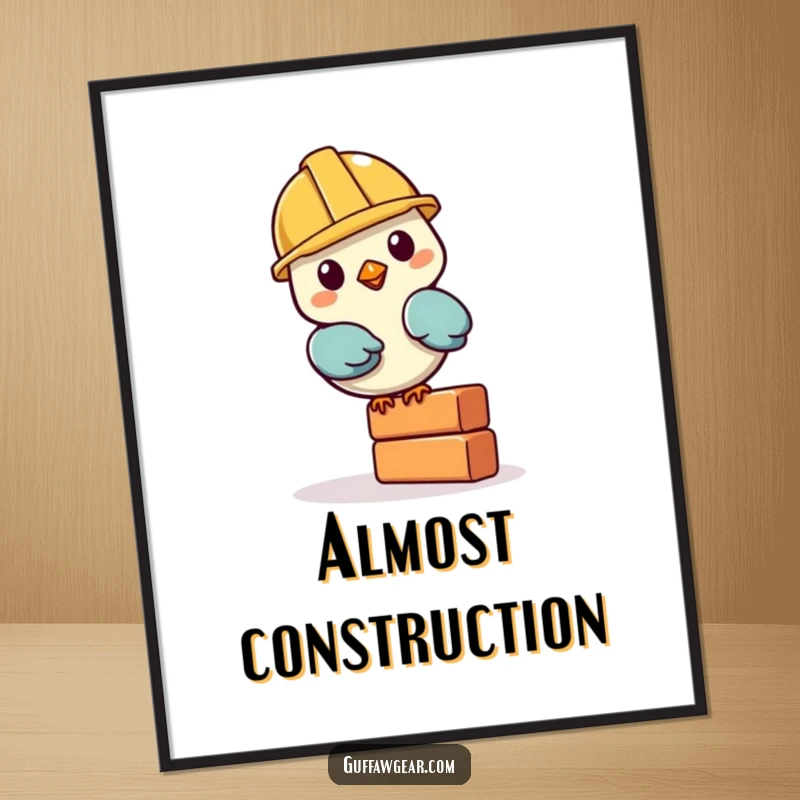 Funny Bird Builder Poster: A small bird in a construction helmet wobbles with a brick, conveying determination and humor for wall art.