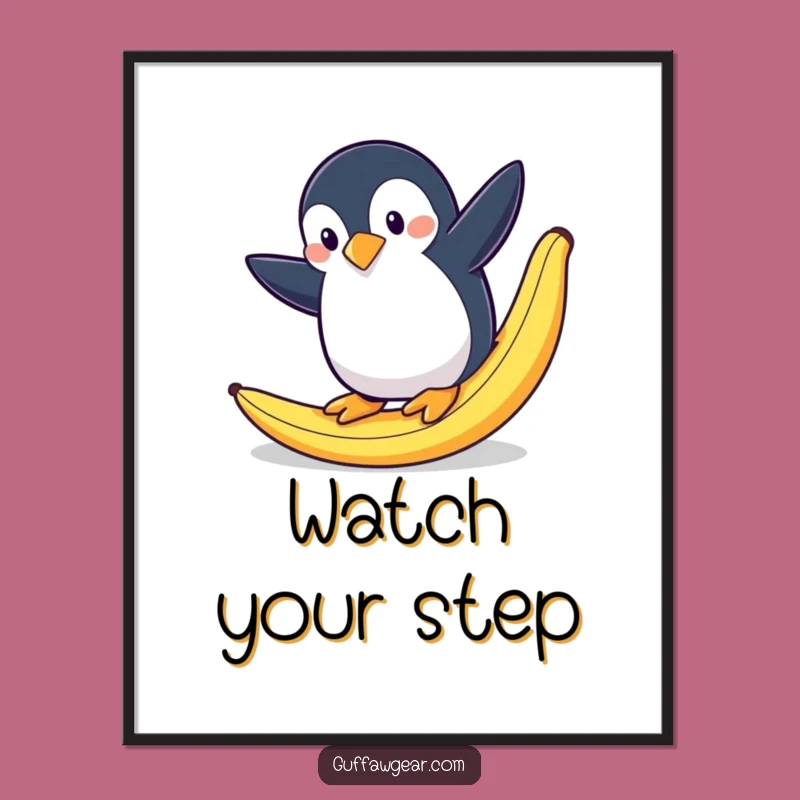 Funny Penguin Banana Slip Poster: Dramatic Fall Art, Quirky Wall Decor Gift