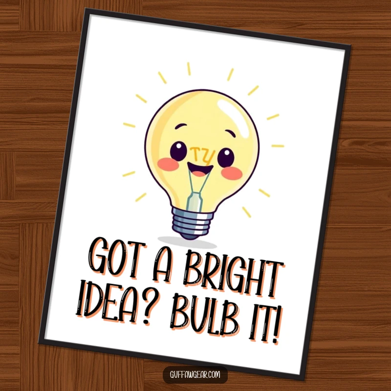 Funny Free Printable Wall Art: A beaming lightbulb character with a comically large filament shining brightly.