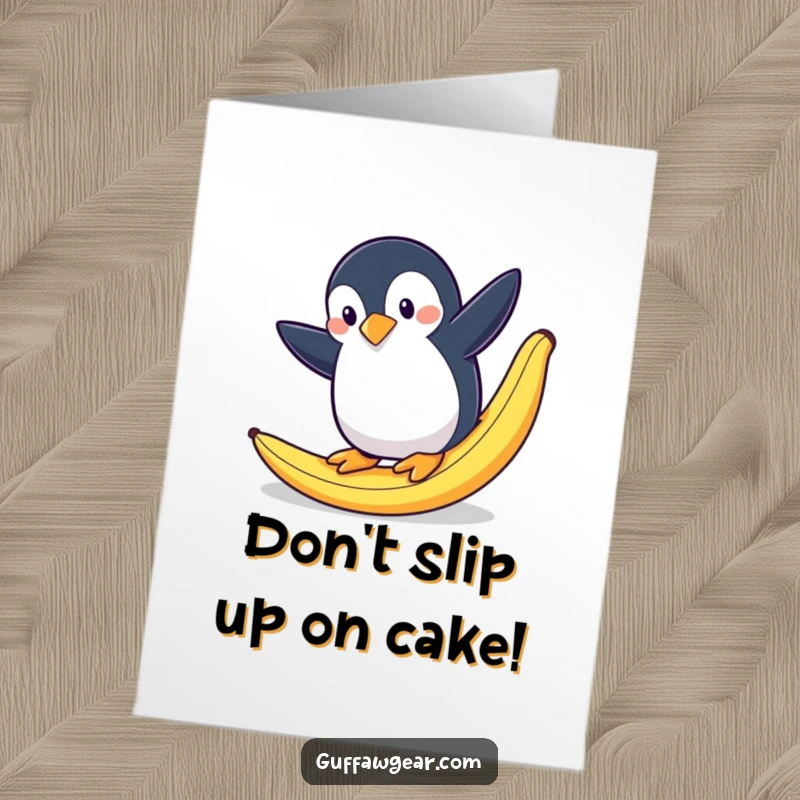 Funny free printable birthday card: A penguin performs a dramatic, flailing slip on a banana peel, pure comedy.
