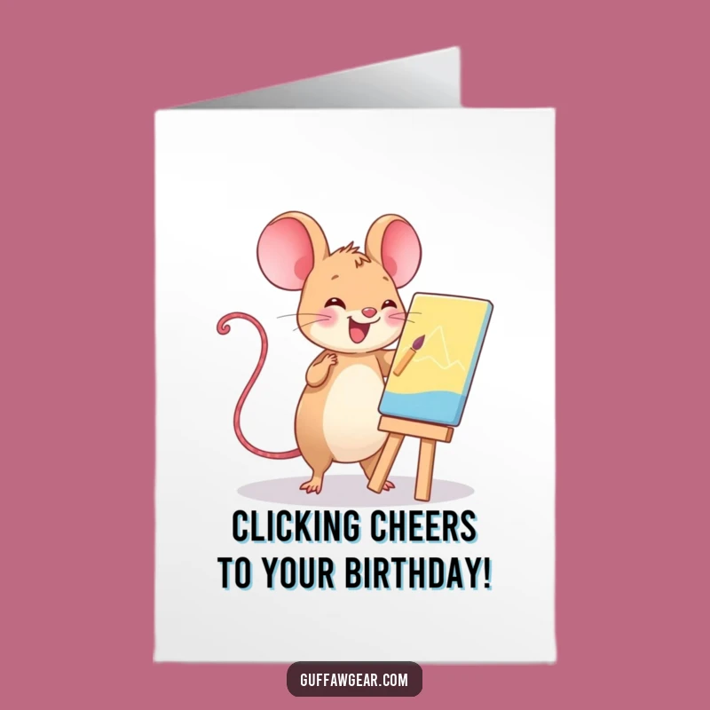 Free Printable Birthday Card: Artistic Mouse, Funny DIY Downloadable Gift for Creatives