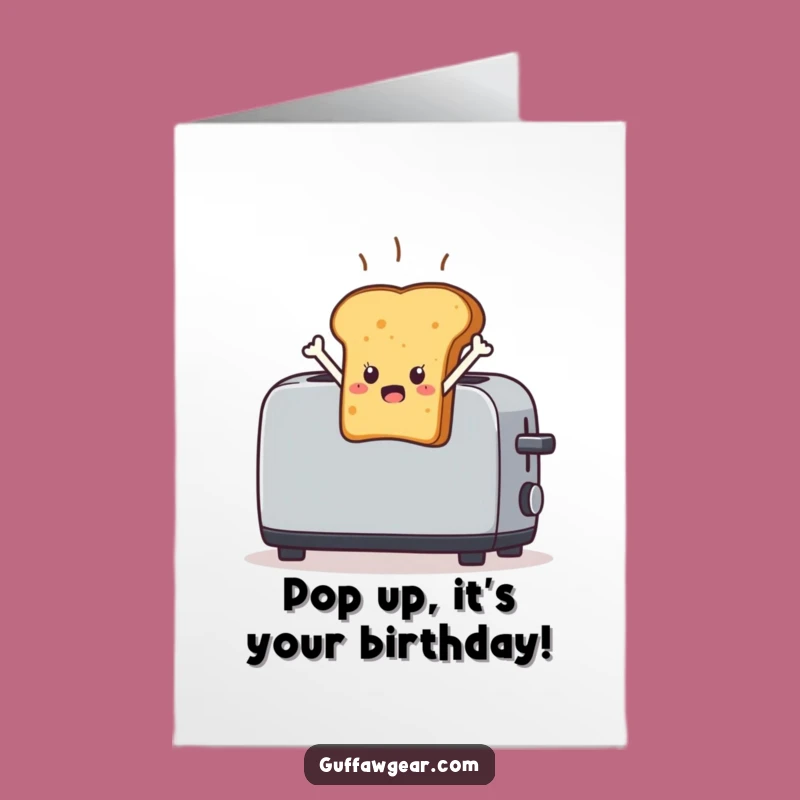 Free Printable Birthday Card: Startled Toast's Leap, Funny DIY Downloadable Gift