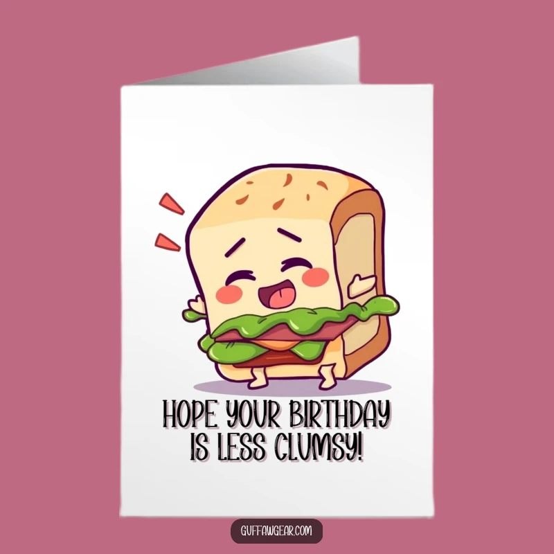 Free Printable Birthday Card: Tripping Sandwich Character, Funny Downloadable Gift