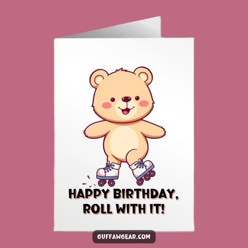 Free Printable Birthday Card: Wobbly Bear Skater - Funny Downloadable Gift!