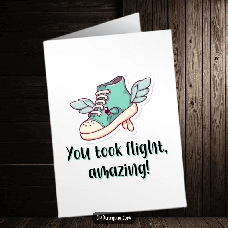 Funny free printable congratulations card: a shoe character with uneven wings comically attempting to take flight, symbolizing effort.