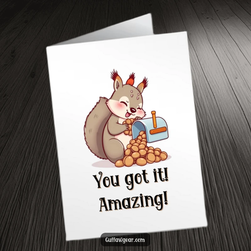 Funny Free Printable Congratulations Card: Squirrel trying to fit nuts into a mailbox too small, a relatable struggle.