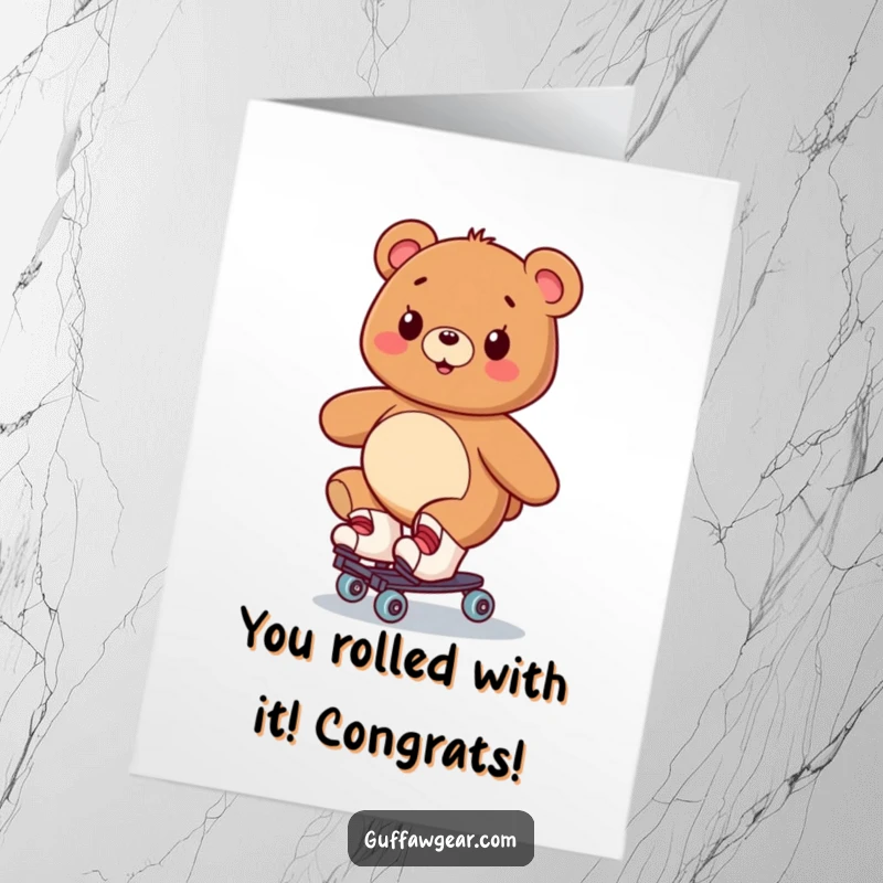 Funny free printable congratulations card: A bear happily wobbles on roller skates, celebrating a shaky achievement.