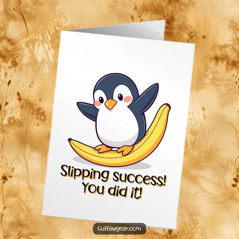 Funny free printable congratulations card: A penguin dramatically slips on a banana peel, a humorous moment of celebration.