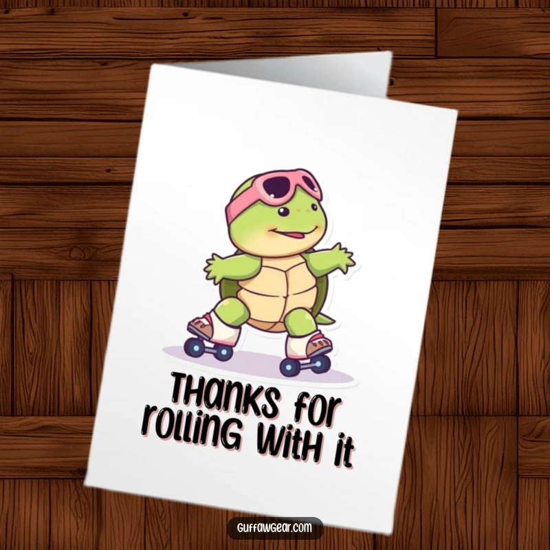 Funny Free Printable Thank You Card: Turtle attempting roller skates, a funny downloadable gift.