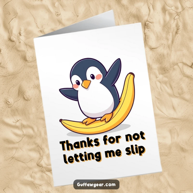 Funny free printable thank you card: A penguin slips dramatically on a banana peel, humorously expressing thanks.