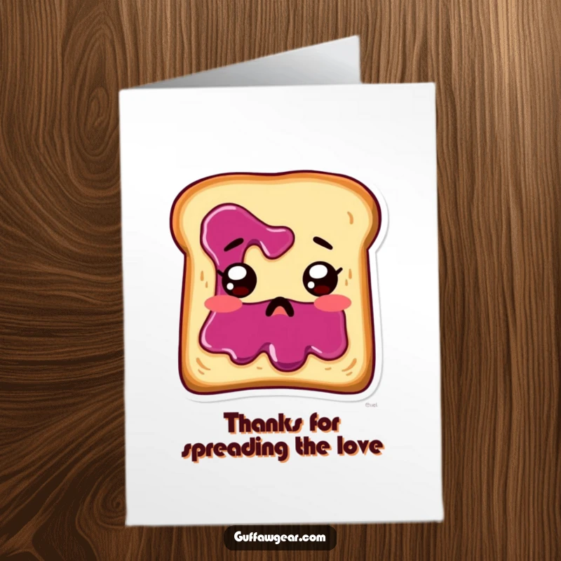 Funny Free Printable Thank You Card: A startled piece of toast with jam sliding down its face says thank you.
