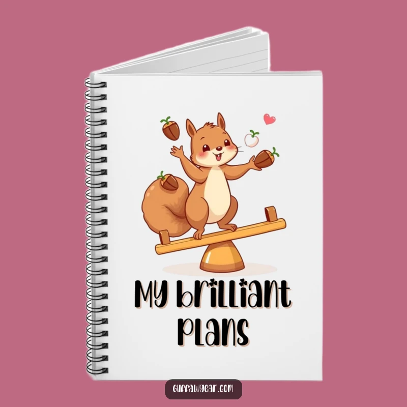 Funny Squirrel Juggling Notebook: Acorn Tasks Organizer, Perfect Gift for Notes
