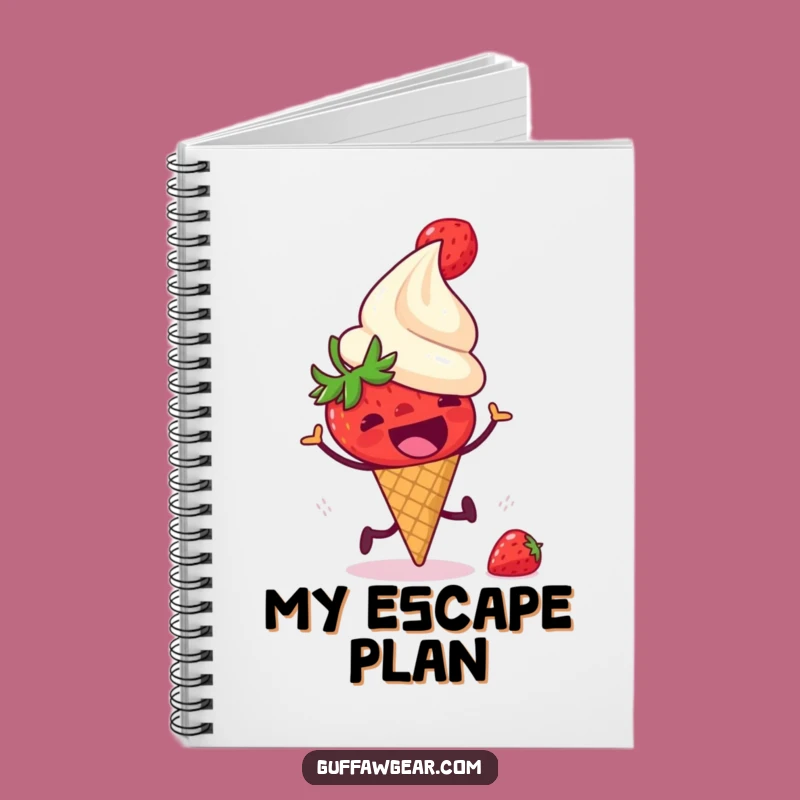 Funny Strawberry Ice Cream Notebook: Plan Your Sweet Treats with Humor
