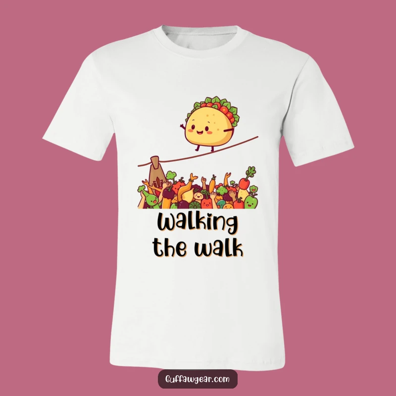 Funny Taco Tightrope T-Shirt - Comical Foodie Tee Gift for Adventurous Eaters
